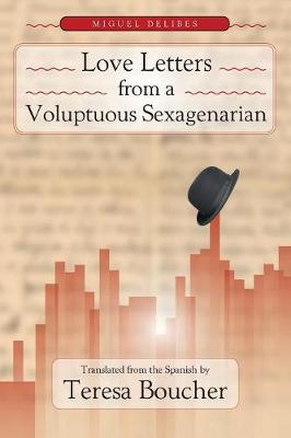 Love Letters from a Voluptuous Sexagenarian