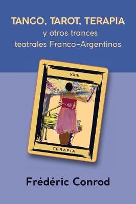 Tango, Tarot, Terapia