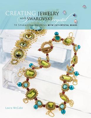 Creating Crystal Jewelry with Swarovski