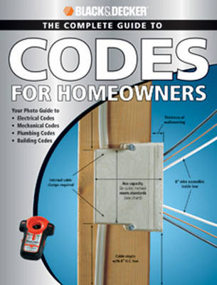 The Complete Guide to Codes for Homeowners (Black & Decker)