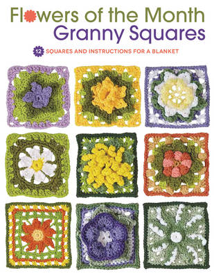 Flowers of the Month Granny Squares