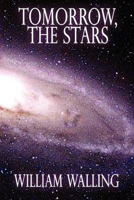 Tomorrow, the Stars!