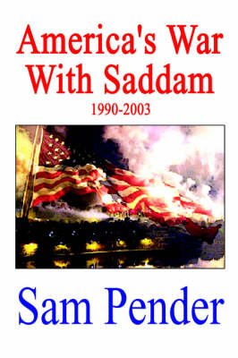 America's War with Saddam