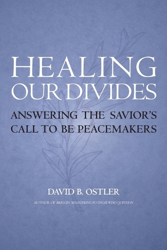 Healing Our Divides