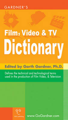 Gardner's Film, Video & TV Dictionary