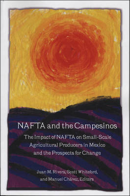 NAFTA and the Campesinos