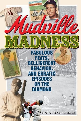 Mudville Madness