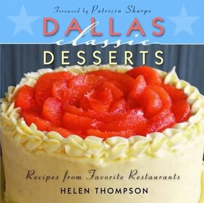 Dallas Classic Desserts