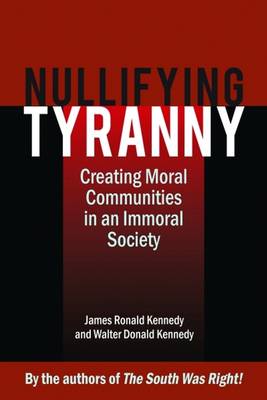 Nullifying Tyranny