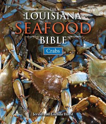 Louisiana Seafood Bible, The