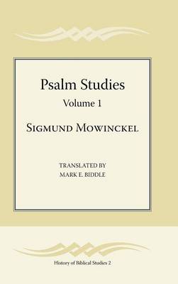 Psalm Studies, Volume 1