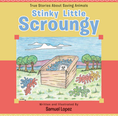 Stinky Little Scroungy