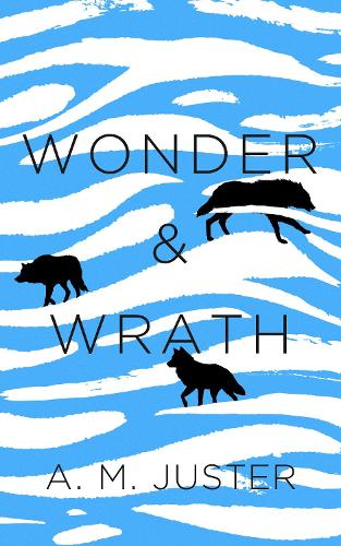 Wonder & Wrath