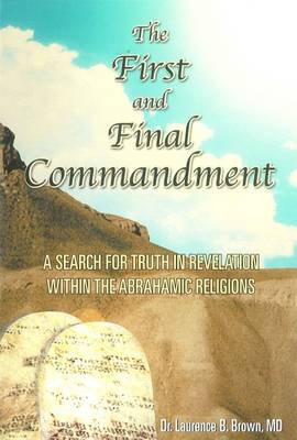 The First and Final Commandment