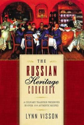 The Russian Heritage Cookbook