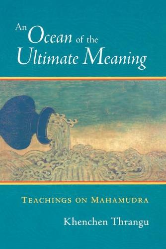 An Ocean of the Ultimate Meaning