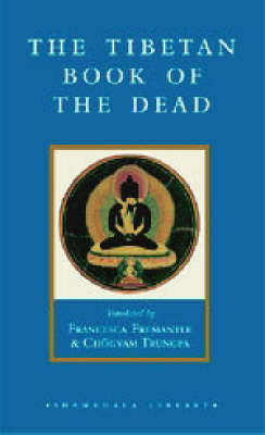 The Tibetan Book of the Dead
