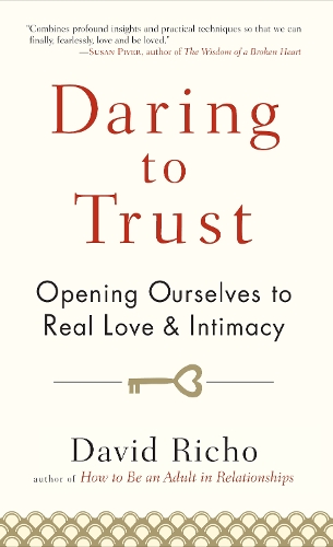 Daring to Trust