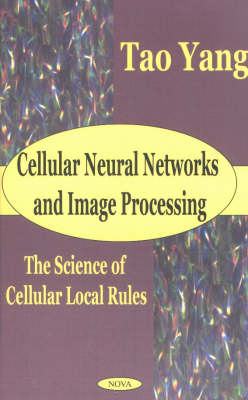 Cellular Neural Networks and Image Processing