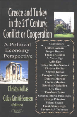 Greece and Turkey in the 21st Century - Conflict or Co-Operation