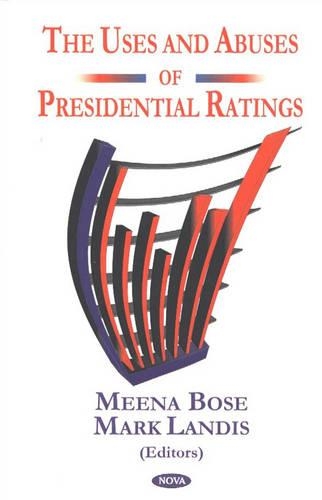 The Uses and Abuses of Presidential Ratings