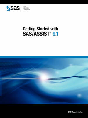 Getting Started with SAS/ASSIST 9.1
