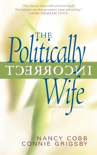 The Politically Incorrect Wife