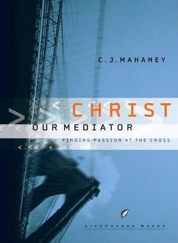 Christ Our Mediator