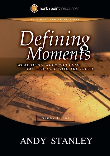 Defining Moments (Study Guide)