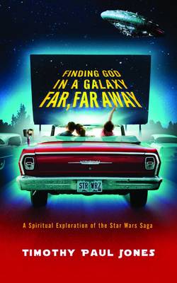 Finding God in a Galaxy Far, Far Away