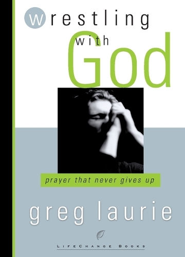 Wrestling with God