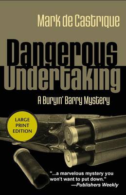 Dangerous Undertaking