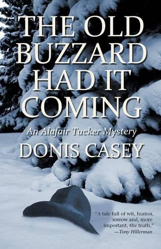 The Old Buzzard Had it Coming
