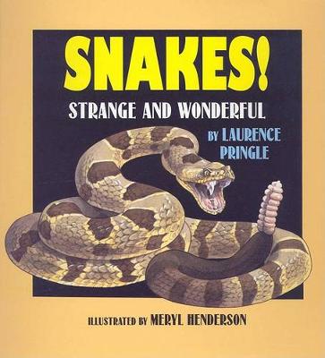 Snakes!