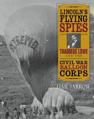 Lincoln's Flying Spies