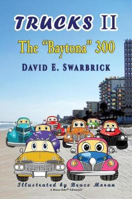 Trucks II The "Baytona" 300