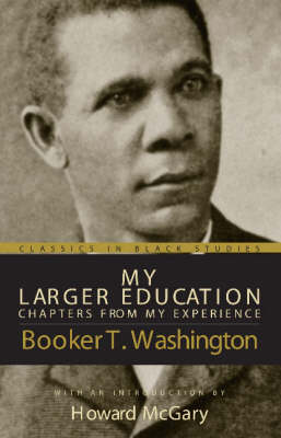 My Larger Education