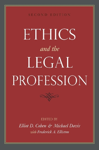 Ethics and the Legal Profession