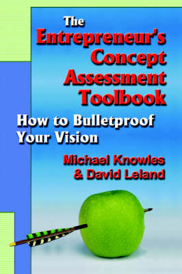 The Entrepreneur's Concept Assessment Toolbook