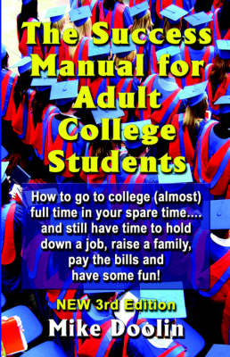 The Success Manual for Adult College Students