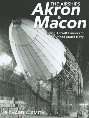 The Airships Akron & Macon
