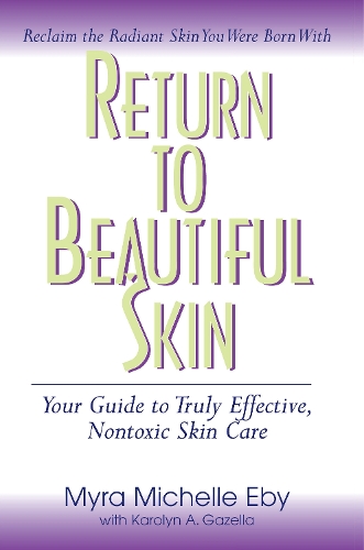 Return to Beautiful Skin