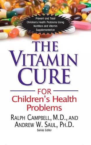 Vitamin Cure for Children's Health Problems