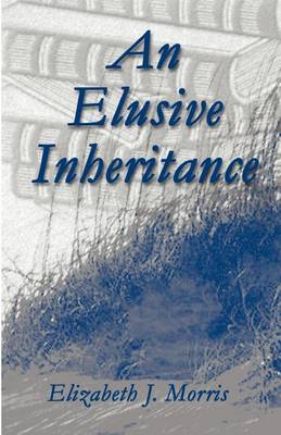 An Elusive Inheritance