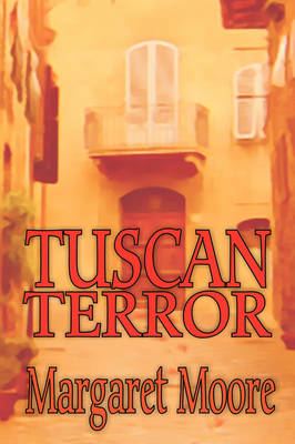 Tuscan Terror