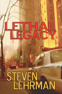 Lethal Legacy