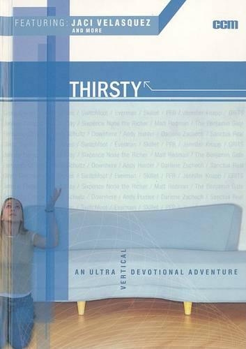 Thirsty
