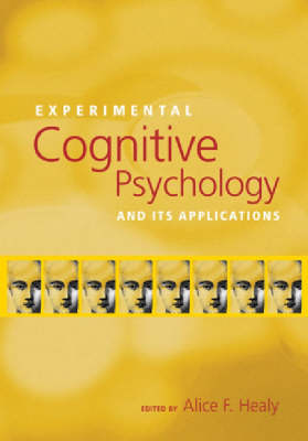 Experimental Cognitive Psychology and Its Applications