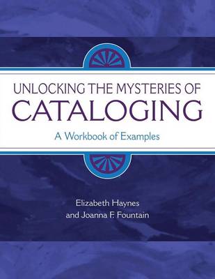 Unlocking the Mysteries of Cataloging
