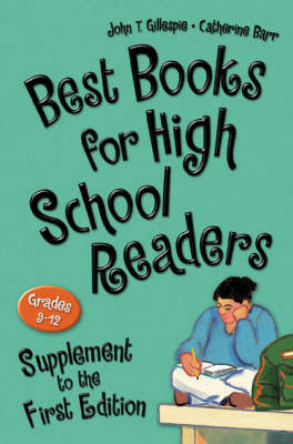 Best Books for High School Readers: Supplement to the First Edition
